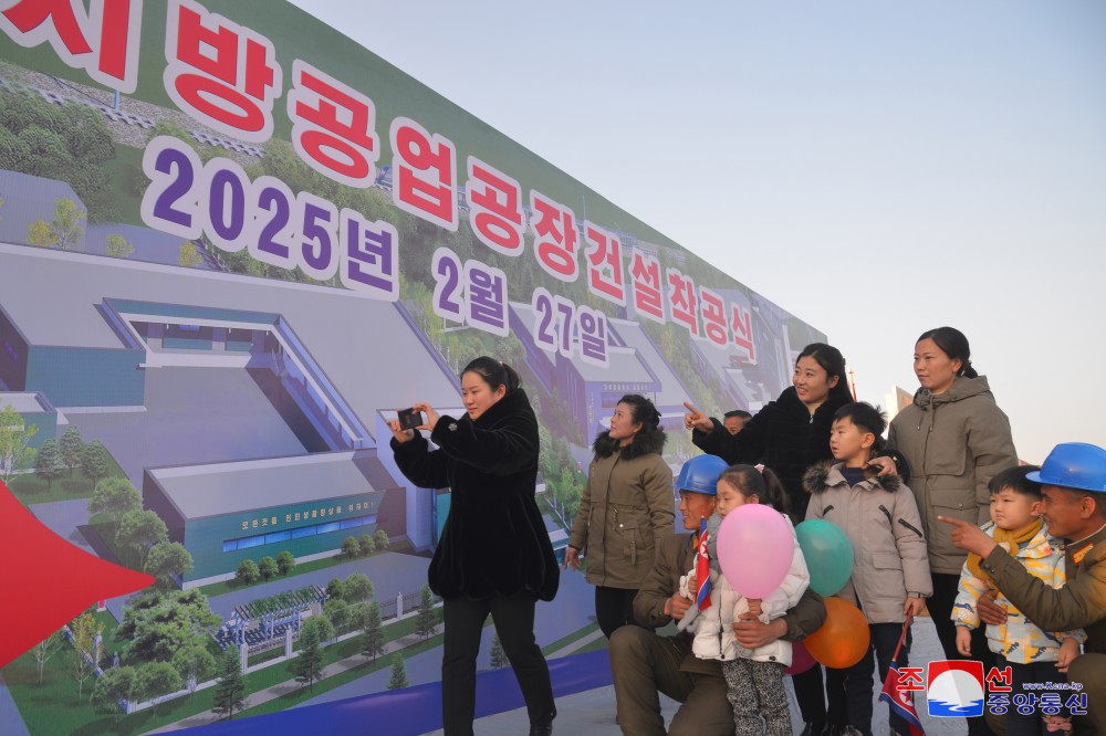 Ground-breaking Ceremonies of Regional-industry Factories Held in Various Counties of DPRK